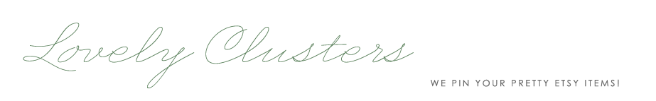 Lovely Clusters - Beautiful Handmade + Vintage